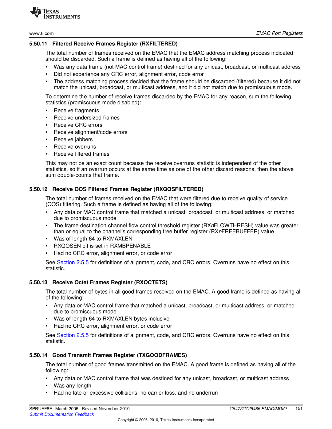 Texas Instruments TMS320TCI6486 manual Filtered Receive Frames Register Rxfiltered, Receive Octet Frames Register Rxoctets 