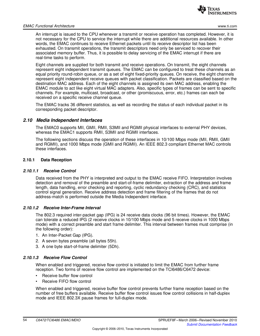 Texas Instruments TMS320TCI6486 manual Media Independent Interfaces, Data Reception, Receive Control, Receive Flow Control 