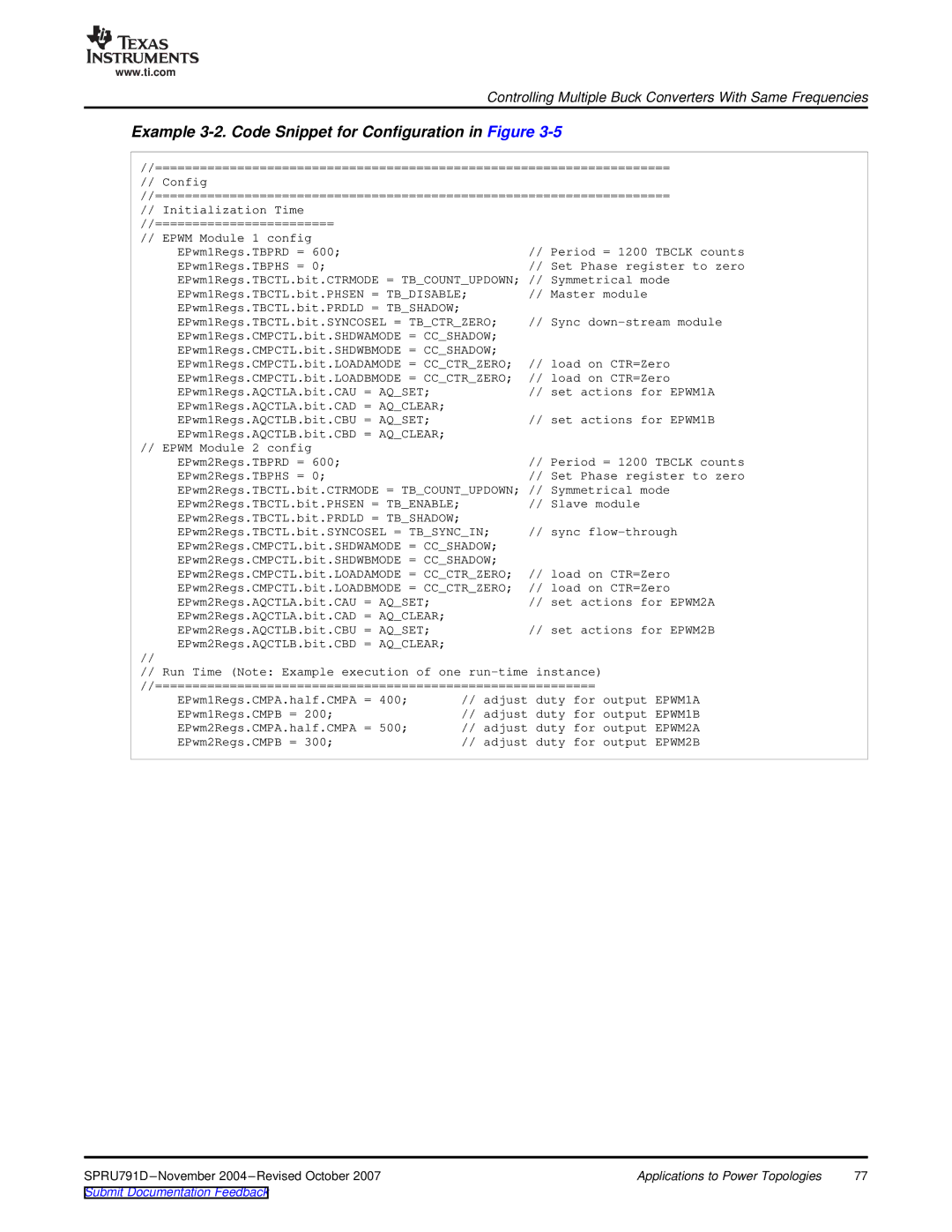 Texas Instruments 28xxx, TMS320x28xx manual Example 3-2. Code Snippet for Configuration in Figure 