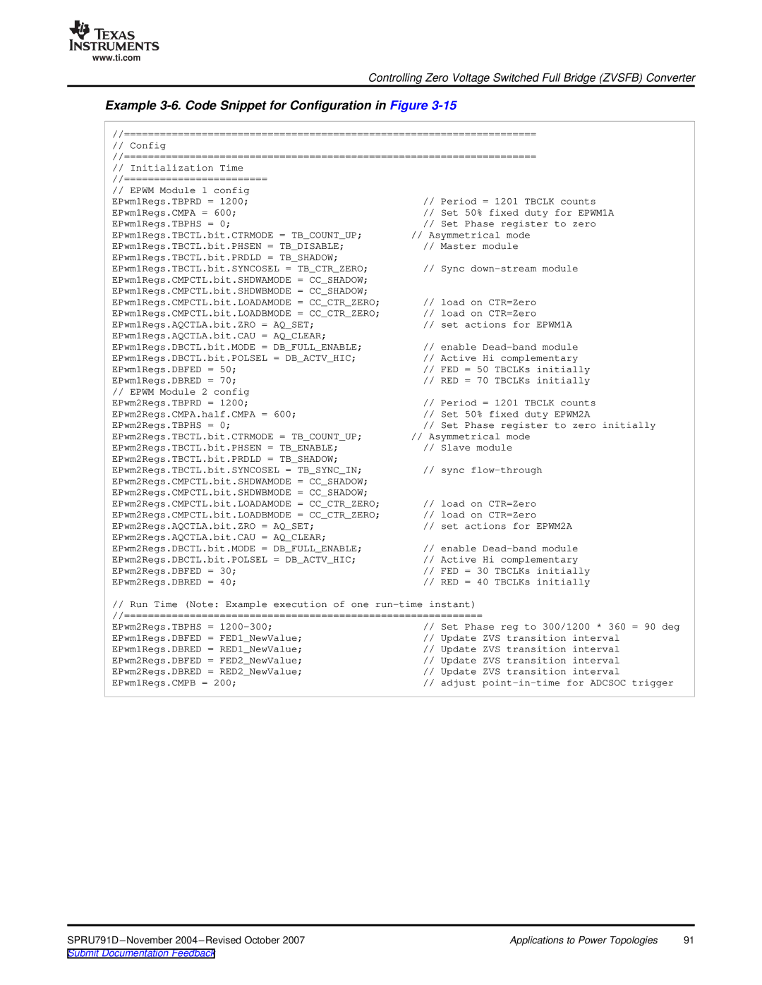 Texas Instruments 28xxx, TMS320x28xx manual Example 3-6. Code Snippet for Configuration in Figure 