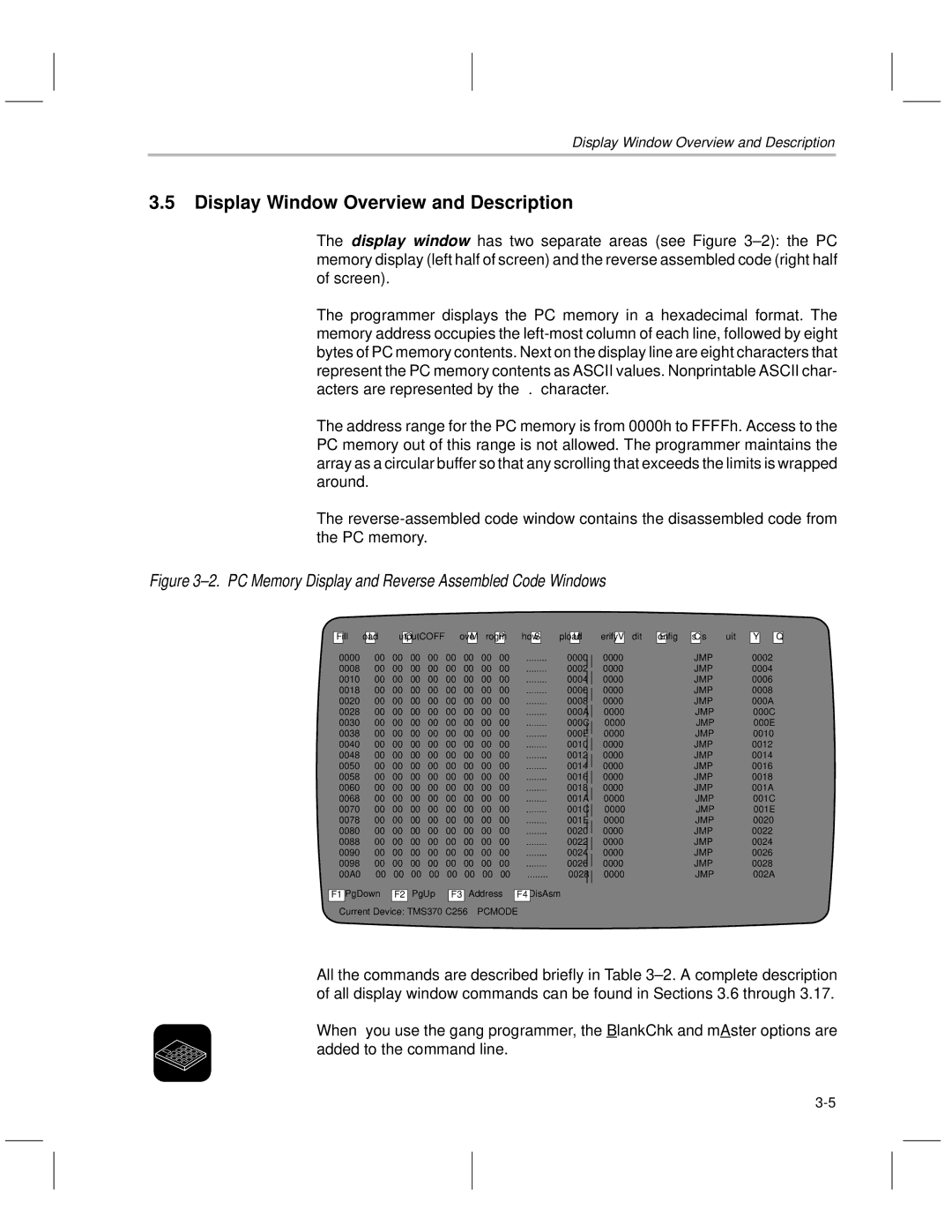 Texas Instruments TMS370 Display Window Overview and Description, ±2. PC Memory Display and Reverse Assembled Code Windows 