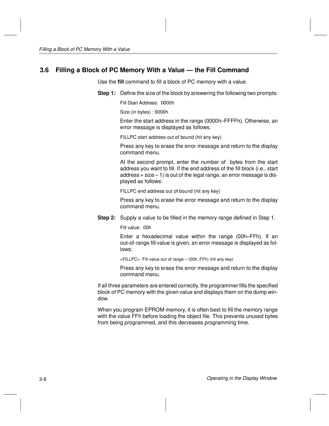 Texas Instruments TMS370 manual Filling a Block of PC Memory With a Value Ð the Fill Command 