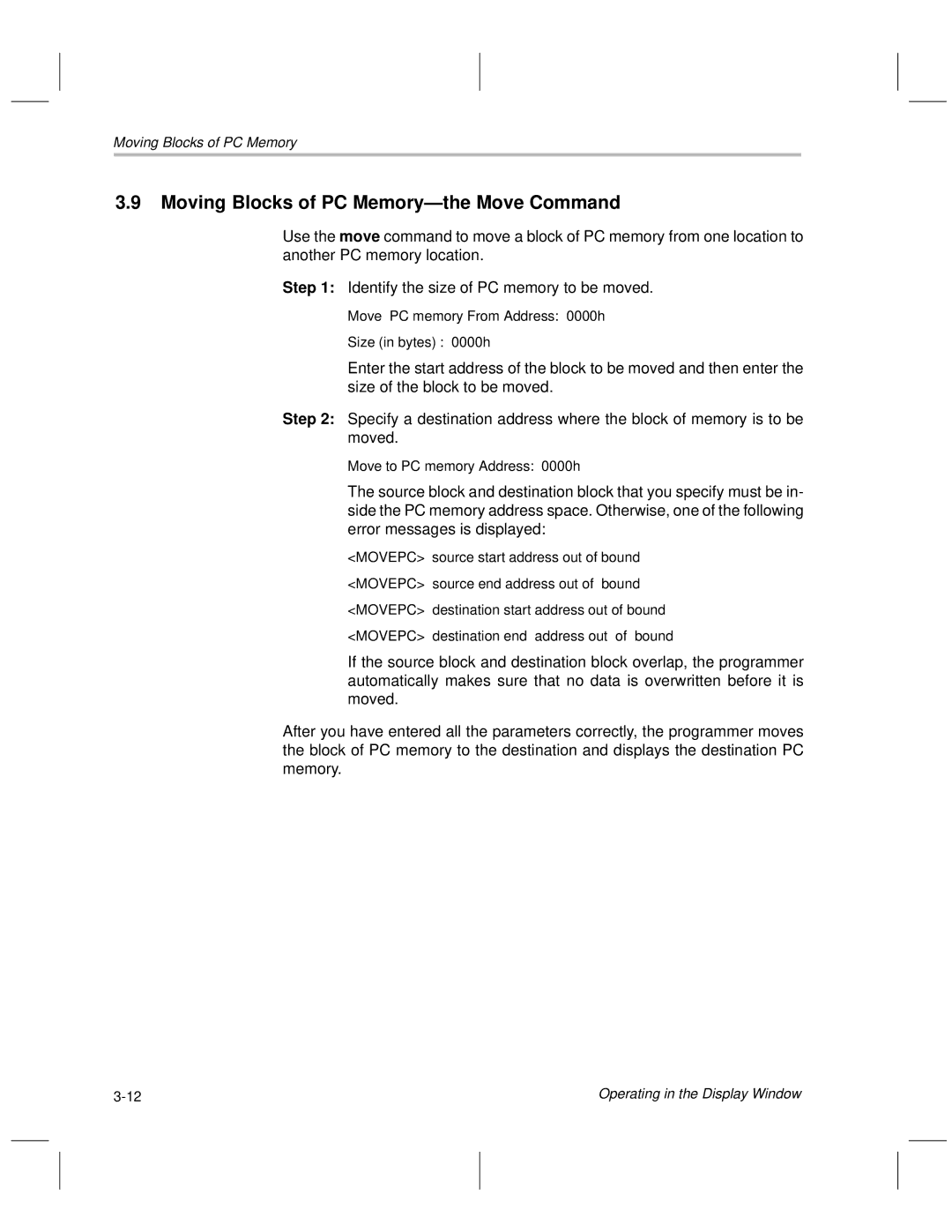 Texas Instruments TMS370 manual Moving Blocks of PC MemoryÐthe Move Command 