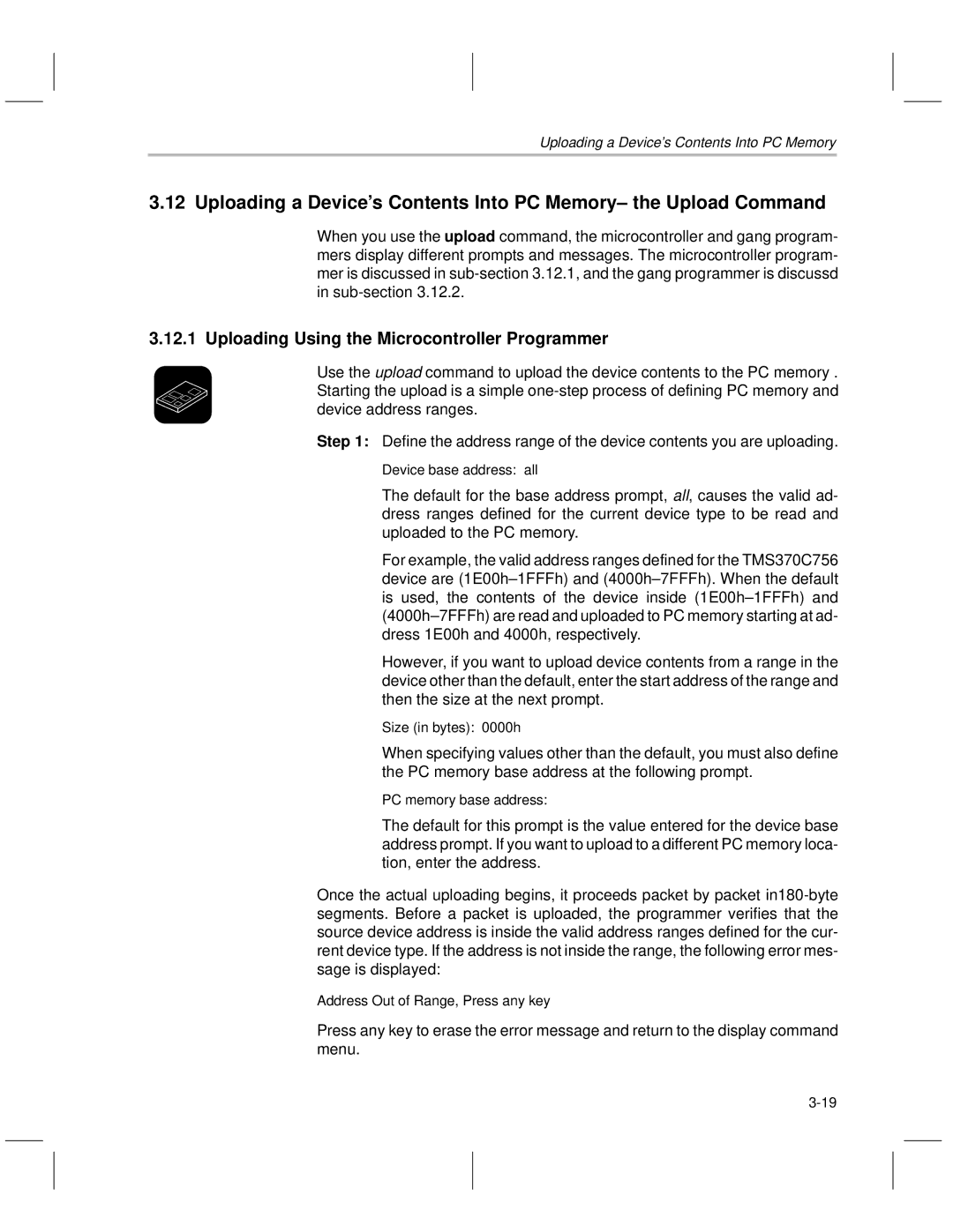 Texas Instruments TMS370 manual Uploading Using the Microcontroller Programmer 