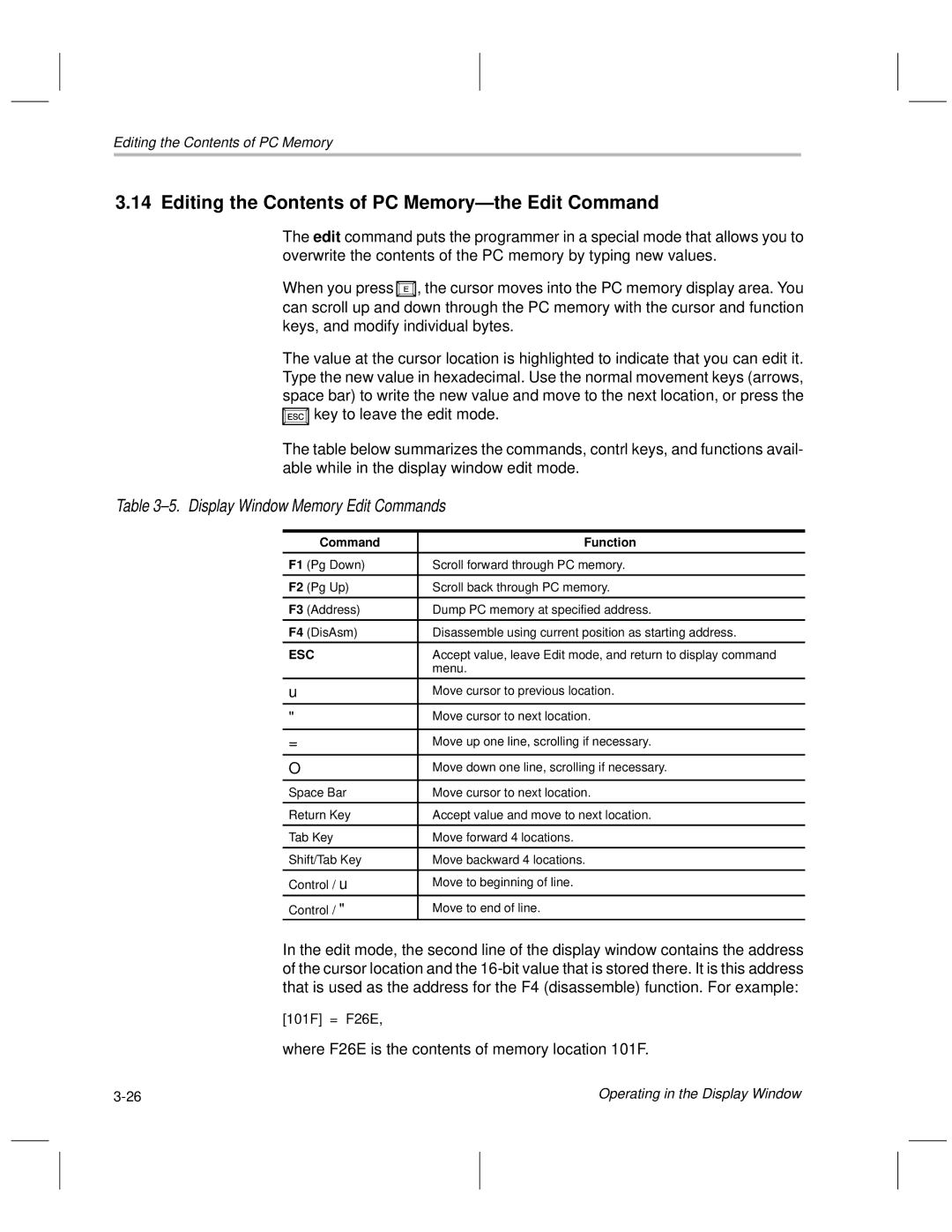 Texas Instruments TMS370 manual Editing the Contents of PC MemoryÐthe Edit Command 