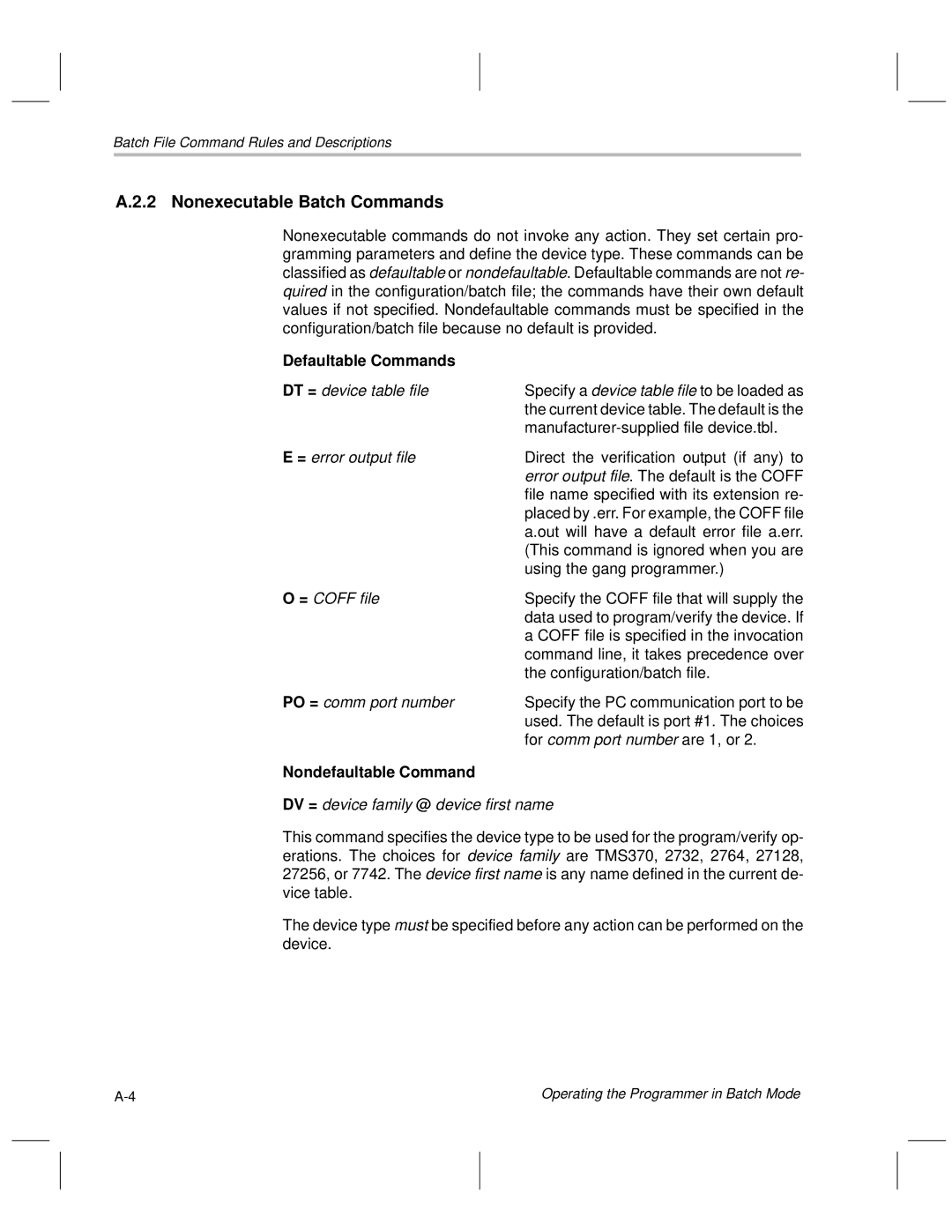 Texas Instruments TMS370 manual Nonexecutable Batch Commands, Defaultable Commands 