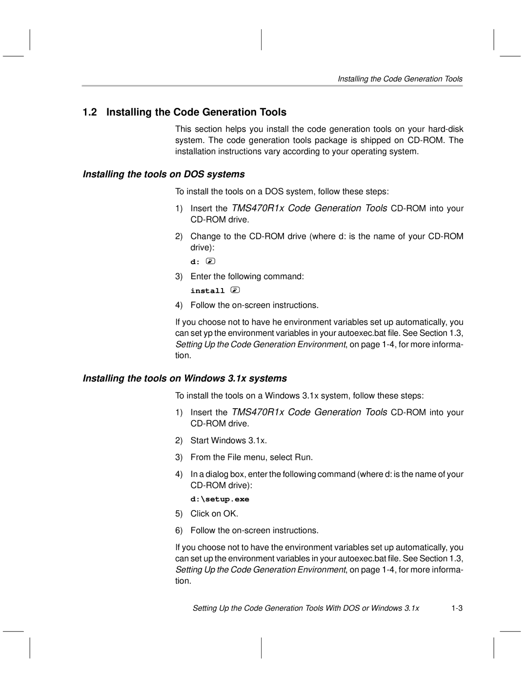 Texas Instruments TMS470R1x manual Installing the Code Generation Tools, Installing the tools on DOS systems, setup.exe 