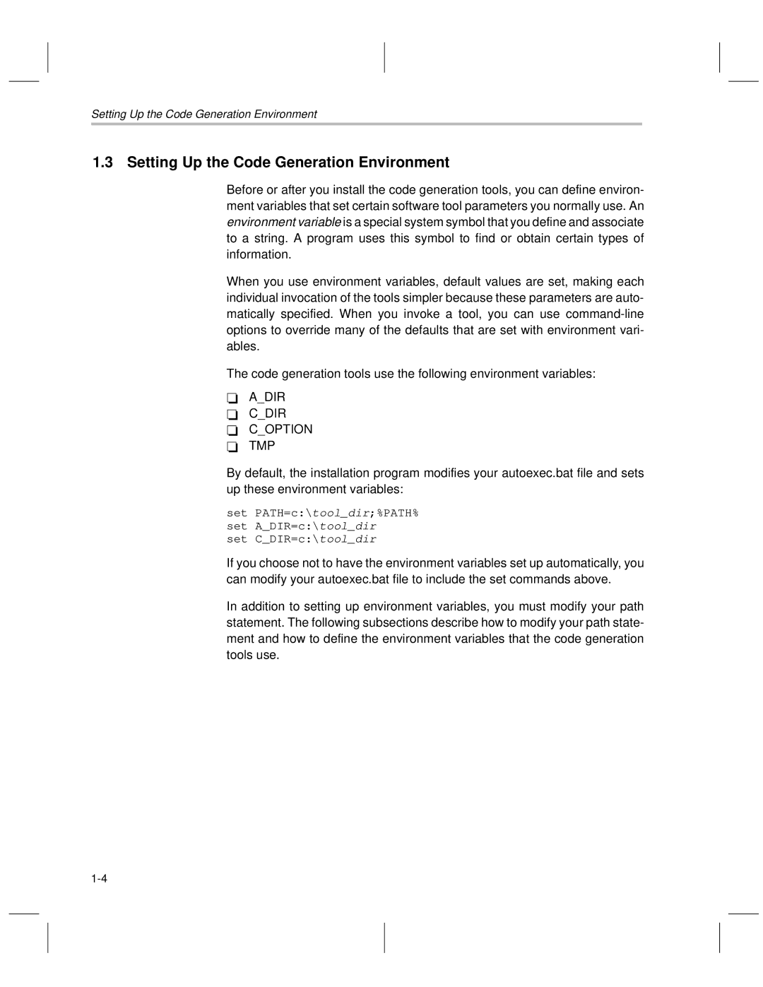 Texas Instruments TMS470R1x manual Setting Up the Code Generation Environment, Adir Cdir Coption TMP 