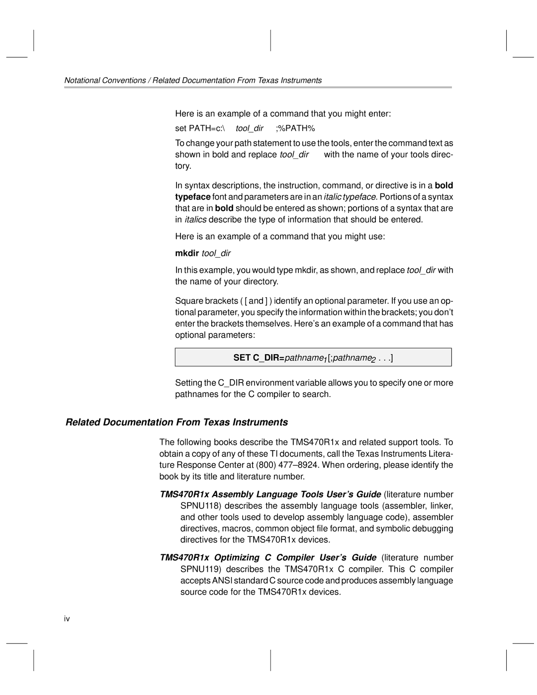 Texas Instruments TMS470R1x manual Related Documentation From Texas Instruments, Set PATH=c\tooldir%PATH% 