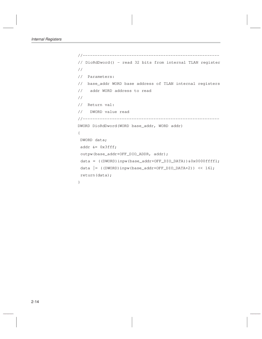 Texas Instruments TNETE110A, TNETE211, TNETE100A manual Outpwbaseaddr+OFFDIOADDR, addr 