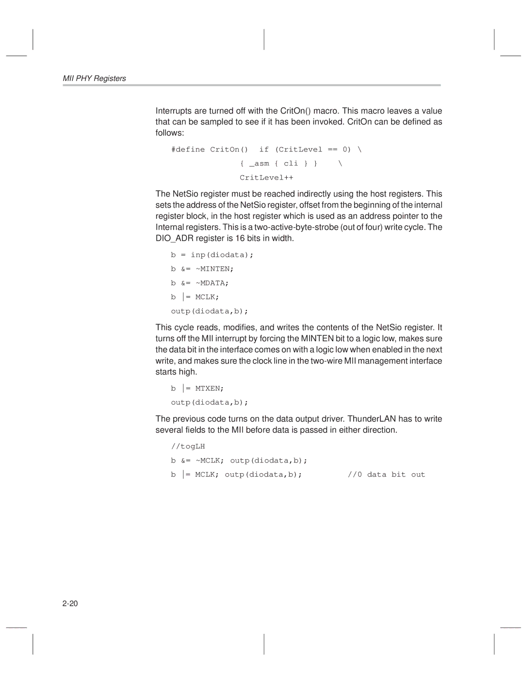 Texas Instruments TNETE110A, TNETE211, TNETE100A manual #define CritOn if CritLevel == 0 \ Asm cli CritLevel++ 