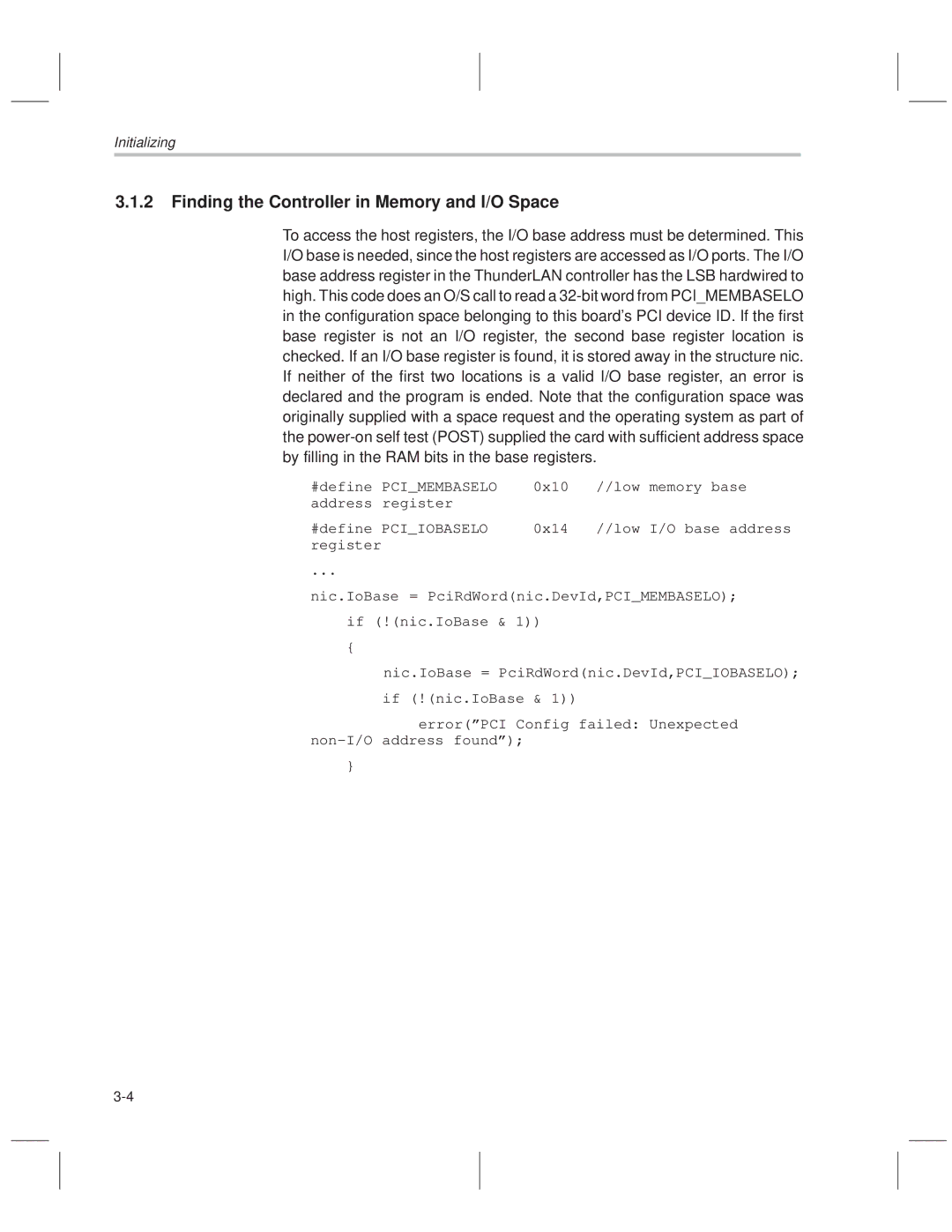 Texas Instruments TNETE110A, TNETE211, TNETE100A manual Finding the Controller in Memory and I/O Space, Pciiobaselo 