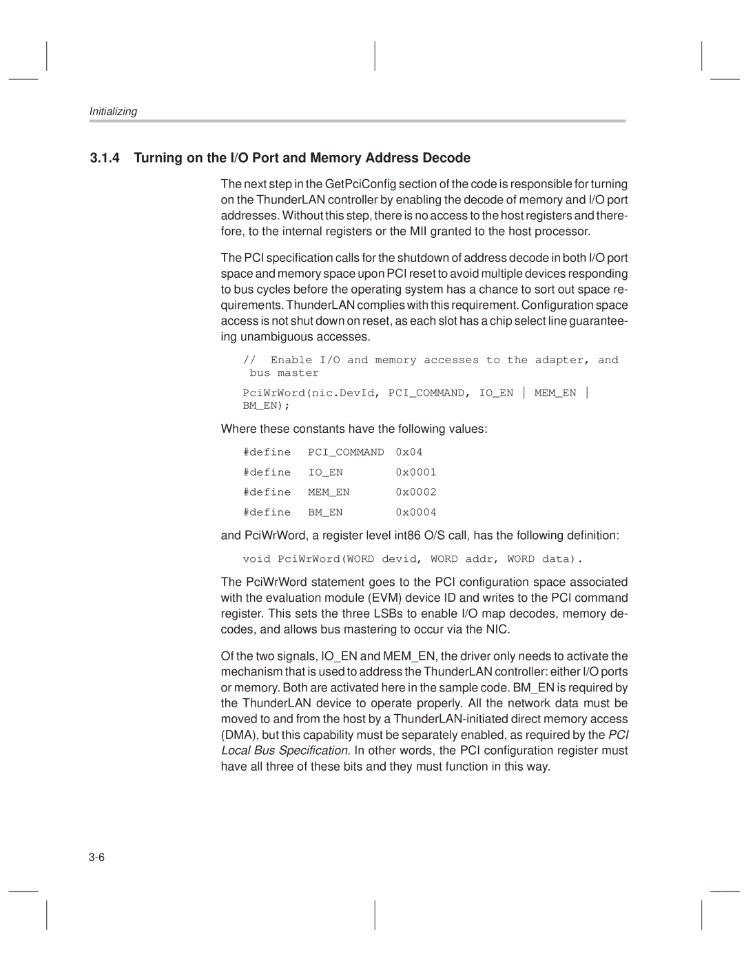 Texas Instruments TNETE211, TNETE110A, TNETE100A manual Turning on the I/O Port and Memory Address Decode 