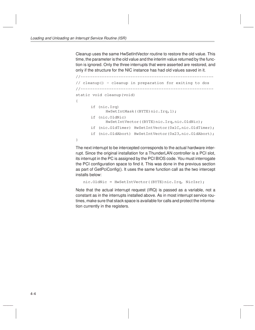 Texas Instruments TNETE100A, TNETE211, TNETE110A manual Nic.OldNic = HwSetIntVectorBYTEnic.Irq, NicIsr 