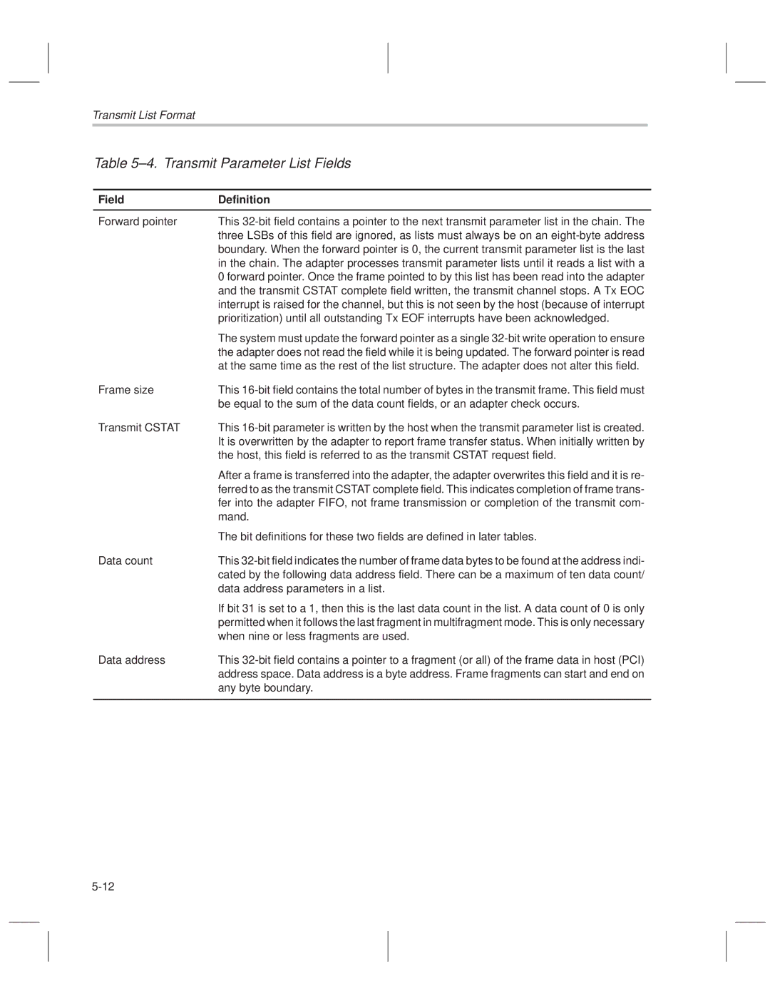 Texas Instruments TNETE211 ±4. Transmit Parameter List Fields, Transmit Cstat, Mand, When nine or less fragments are used 