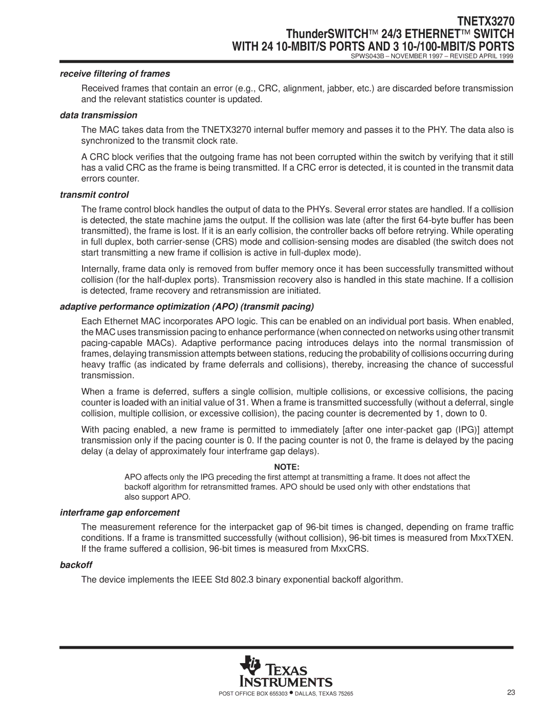 Texas Instruments TNETX3270 Receive filtering of frames, Data transmission, Transmit control, Interframe gap enforcement 