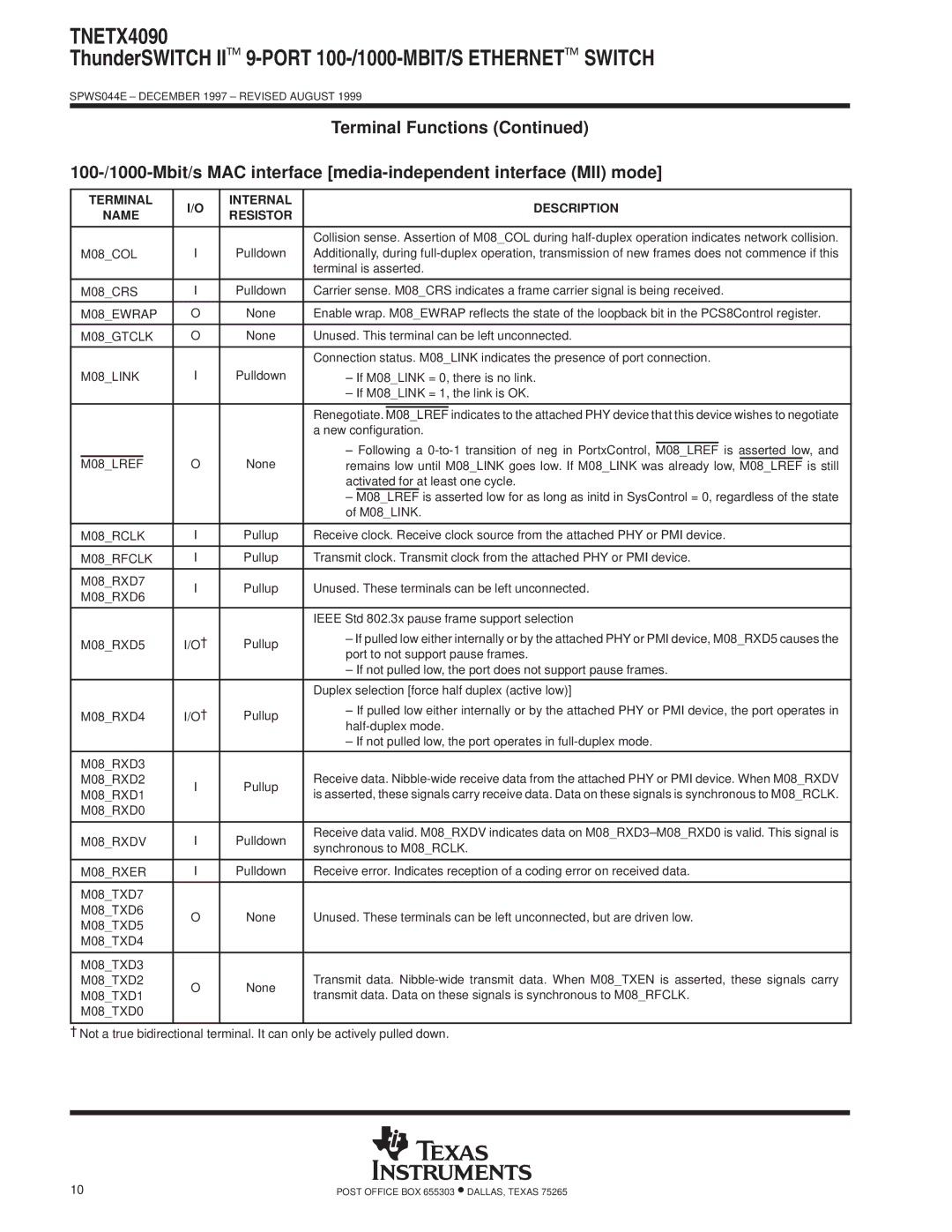 Texas Instruments TNETX4090 specifications Port to not support pause frames 