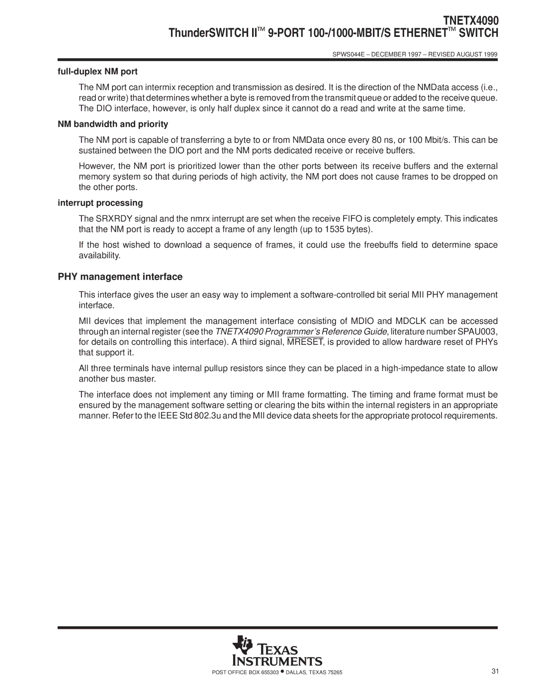 Texas Instruments TNETX4090 PHY management interface, Full-duplex NM port, NM bandwidth and priority, Interrupt processing 