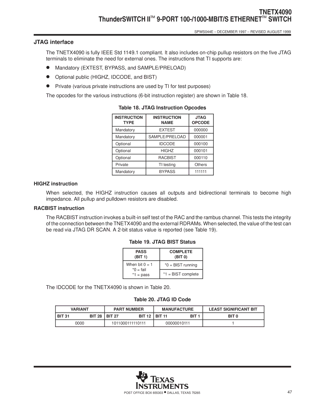 Texas Instruments TNETX4090 Jtag Instruction Opcodes, Highz instruction, Racbist instruction, Jtag Bist Status 