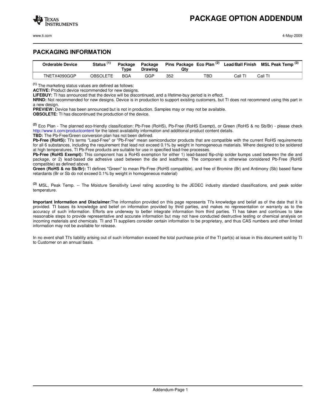 Texas Instruments specifications TNETX4090GGP Obsolete BGA, Tbd 