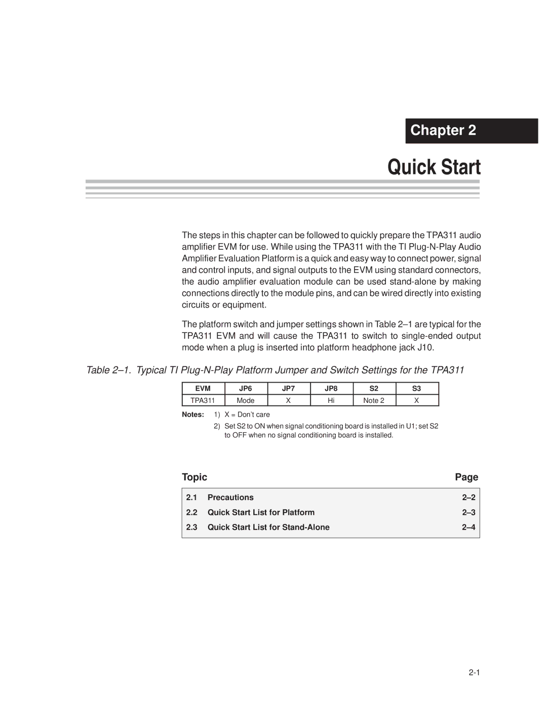 Texas Instruments TPA 311 manual Quick Start, EVM JP6 JP7 JP8 