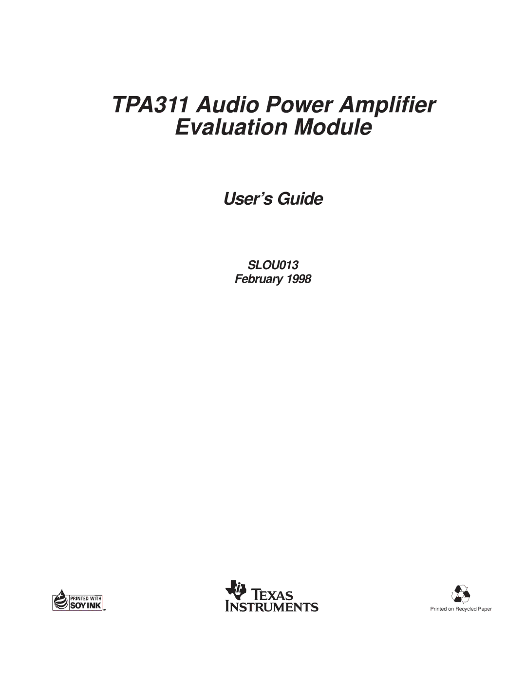 Texas Instruments TPA 311 manual TPA311 Audio Power Amplifier Evaluation Module 