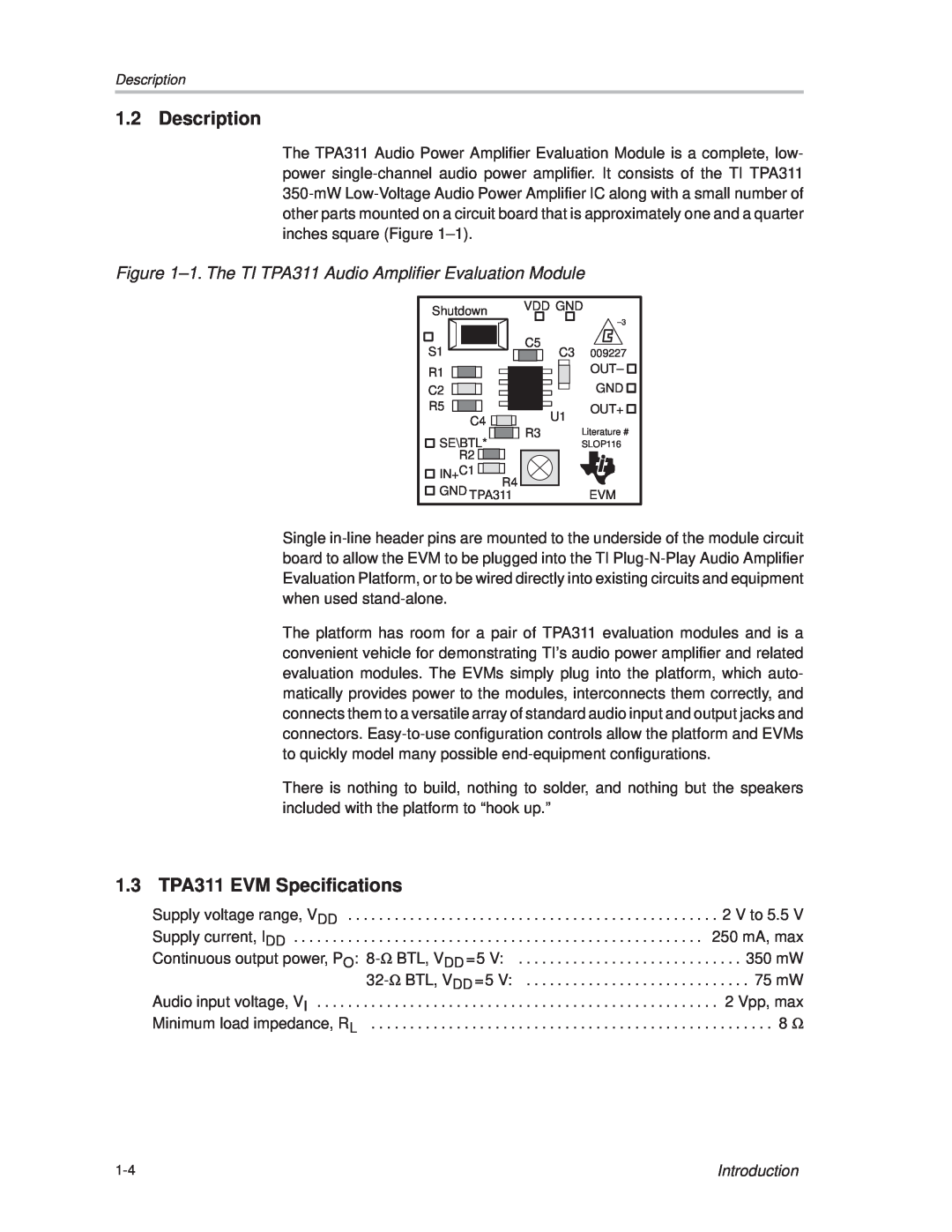 Texas Instruments TPA 311 Description, 1.3 TPA311 EVM Specifications, ±1. The TI TPA311 Audio Amplifier Evaluation Module 