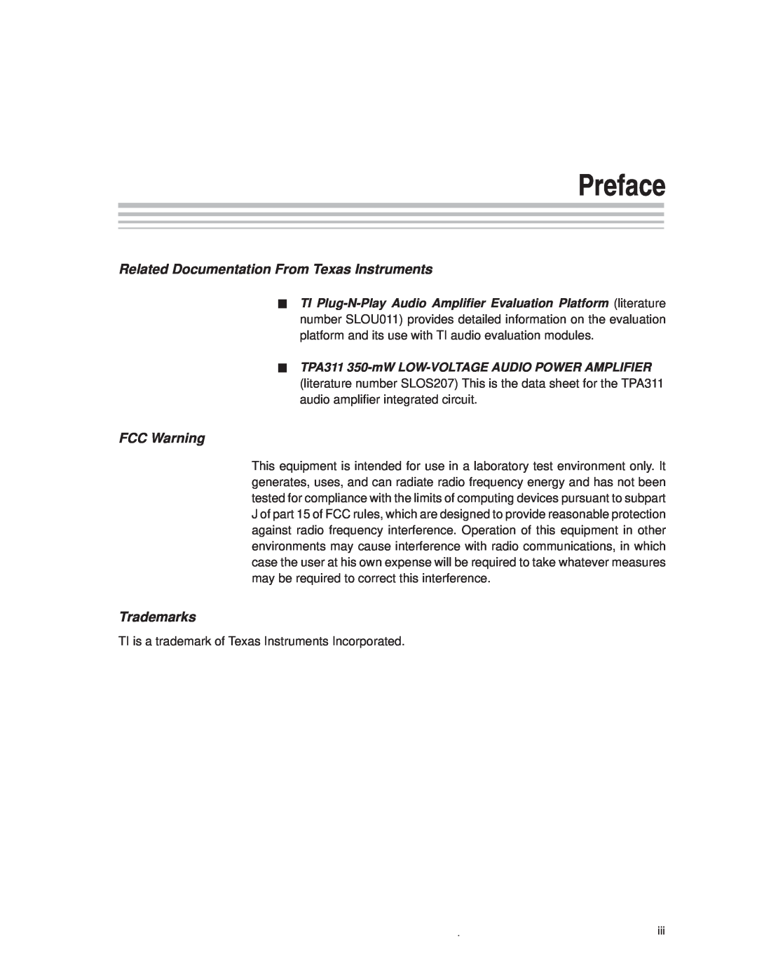 Texas Instruments TPA 311 manual Preface, Related Documentation From Texas Instruments, FCC Warning, Trademarks 
