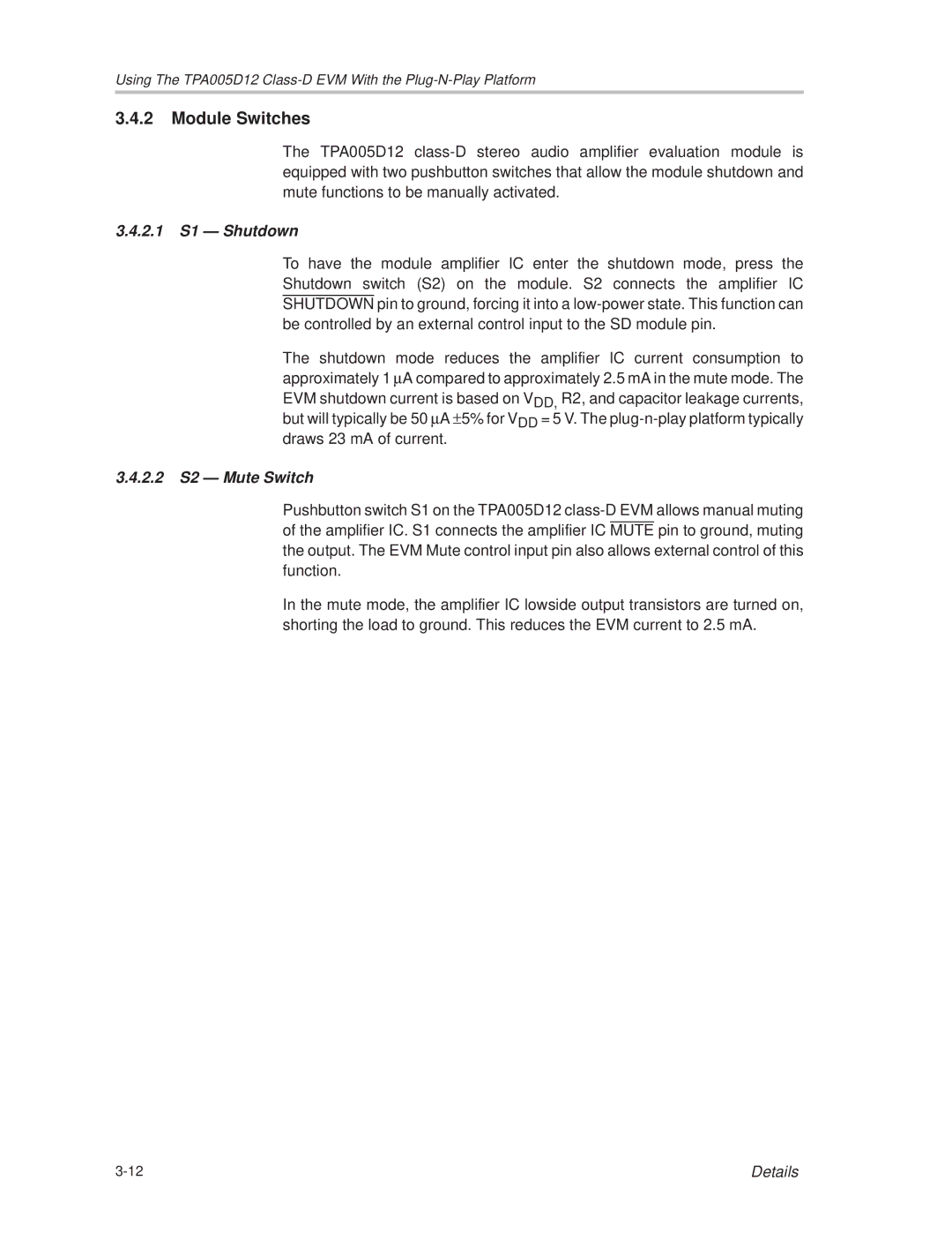 Texas Instruments TPA005D12 manual Module Switches, 2.1 S1 Ð Shutdown, 2.2 S2 Ð Mute Switch 
