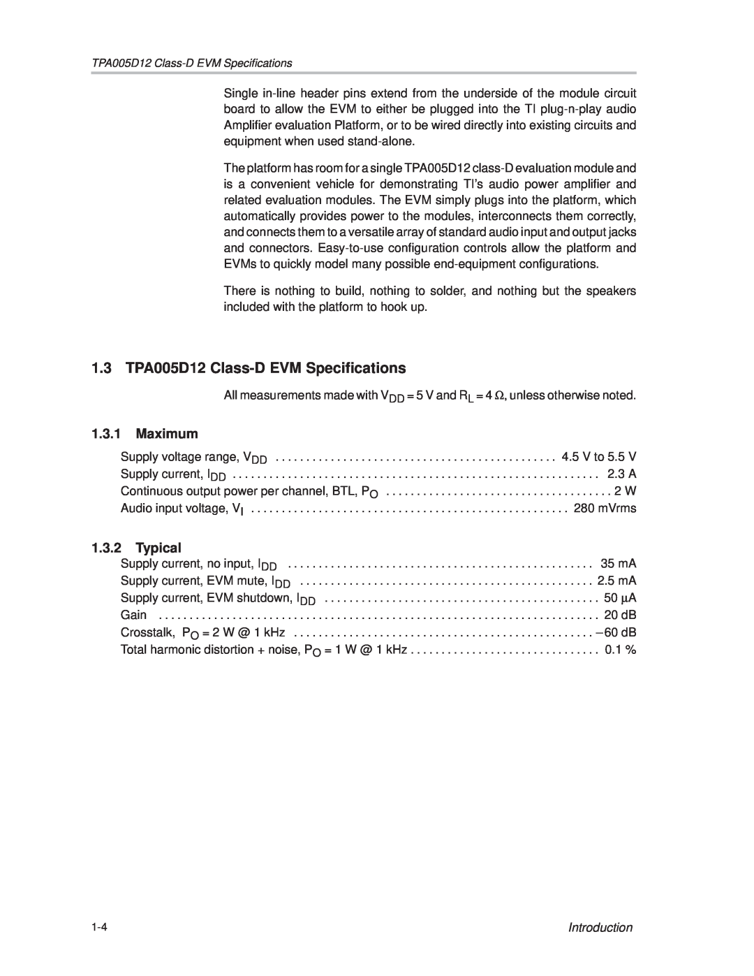 Texas Instruments manual 1.3 TPA005D12 Class-DEVM Specifications, 1.3.1Maximum, Typical, Introduction 