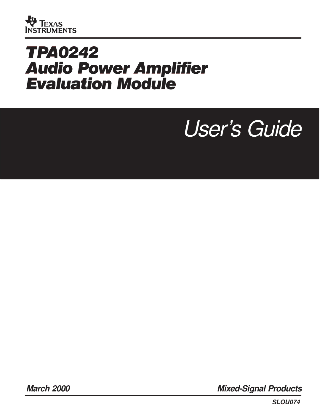 Texas Instruments TPA0242 manual Users Guide 