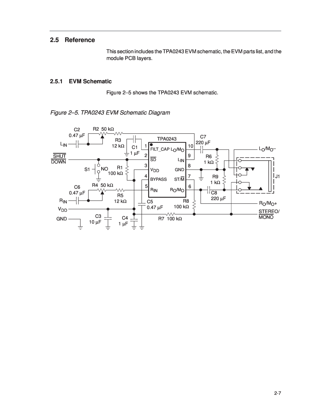Texas Instruments manual Reference, 2.5.1EVM Schematic, ±5. TPA0243 EVM Schematic Diagram 