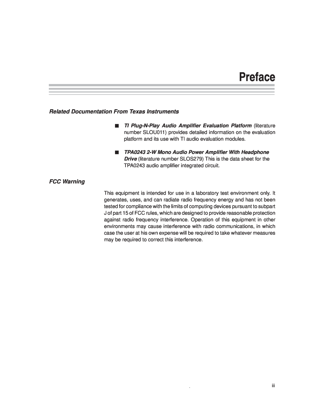 Texas Instruments TPA0243 manual Preface, Related Documentation From Texas Instruments, FCC Warning 