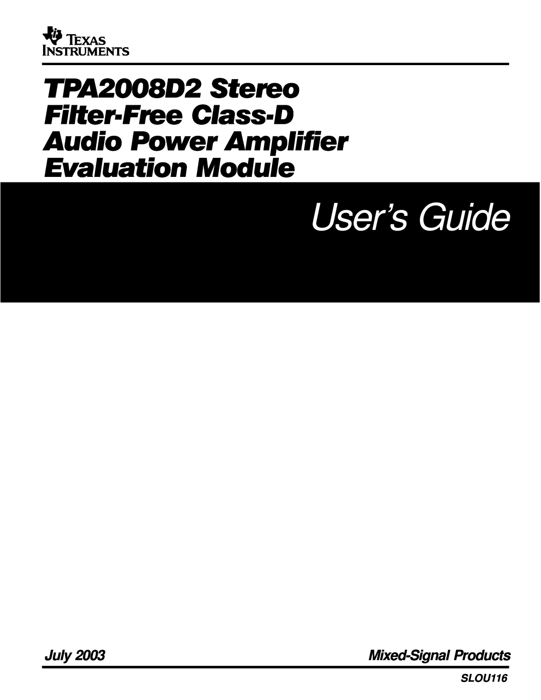 Texas Instruments TPA2008D2 manual User’s Guide, July, Mixed-SignalProducts, SLOU116 