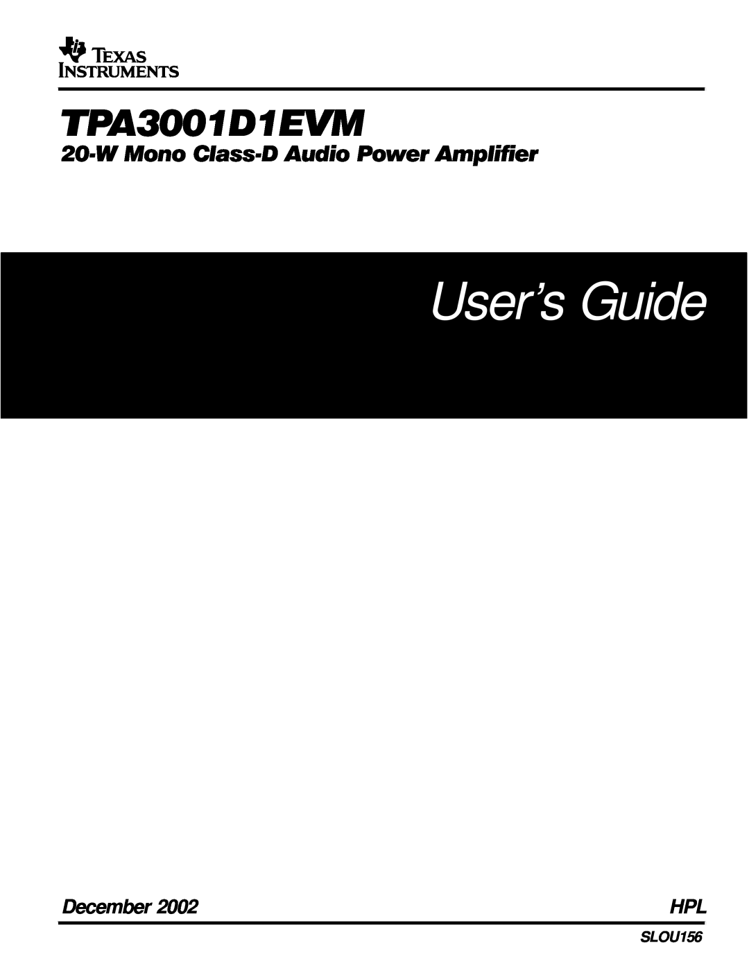 Texas Instruments TPA3001D1EVM manual User’s Guide, December, SLOU156 