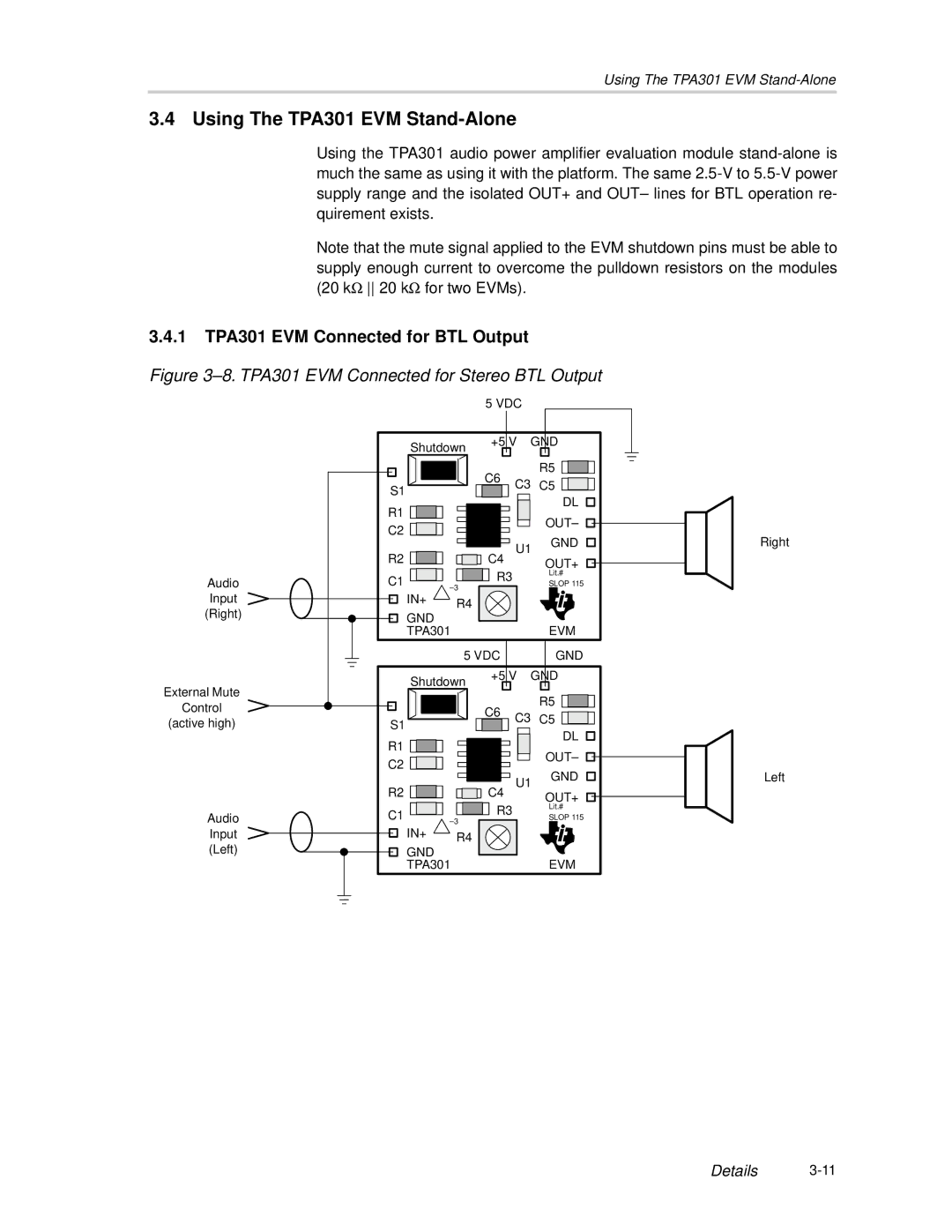 Texas Instruments manual Using The TPA301 EVM Stand-Alone, 1 TPA301 EVM Connected for BTL Output 