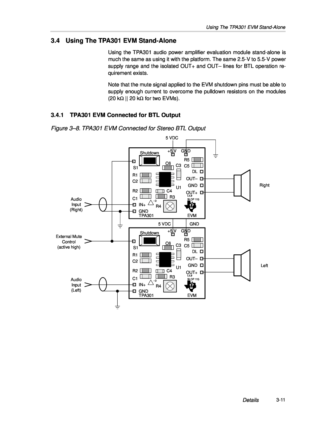 Texas Instruments manual Using The TPA301 EVM Stand-Alone, 3.4.1TPA301 EVM Connected for BTL Output, Details 