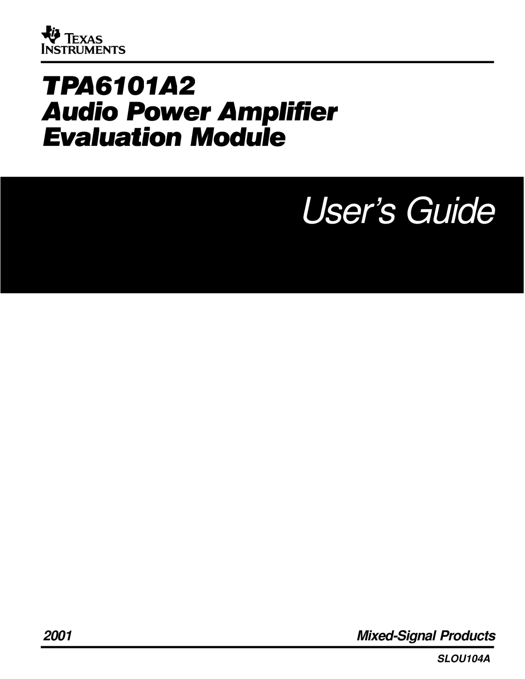 Texas Instruments TPA6101A2 manual User’s Guide 