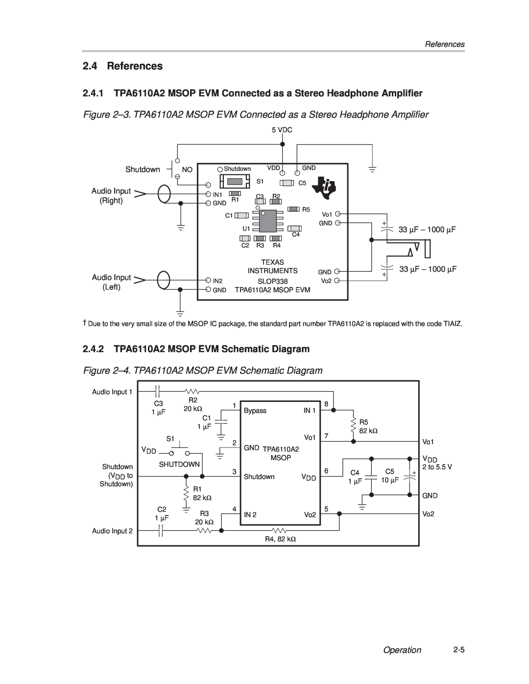 Texas Instruments manual References, 2.4.2TPA6110A2 MSOP EVM Schematic Diagram, ±4. TPA6110A2 MSOP EVM Schematic Diagram 