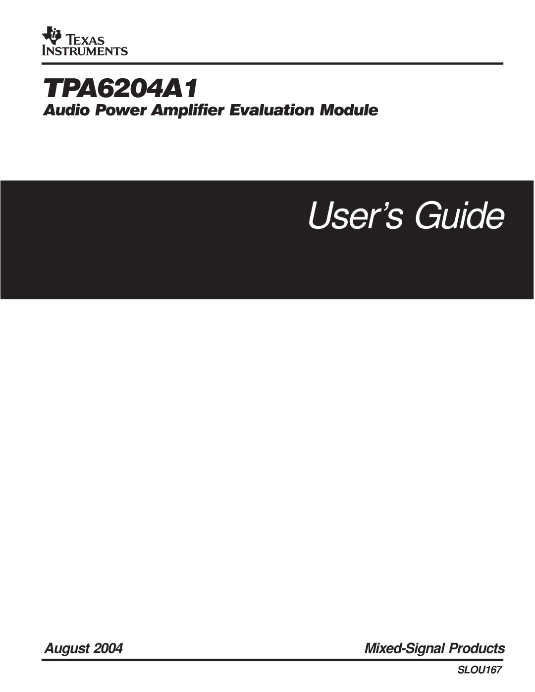 Texas Instruments TPA6204A1 manual User’s Guide 