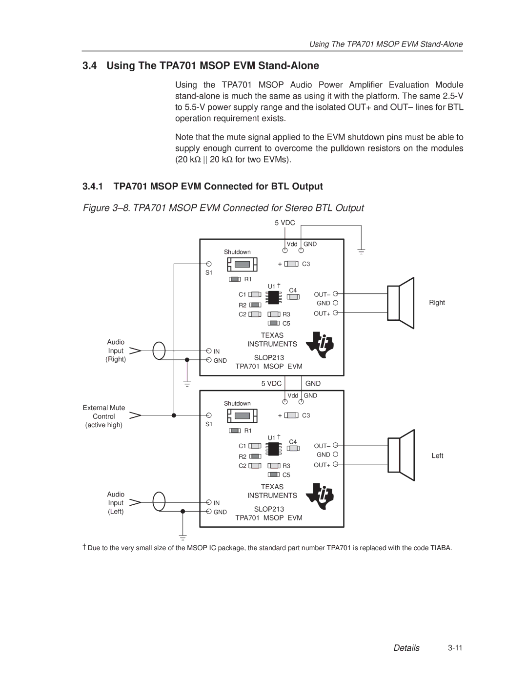 Texas Instruments manual Using The TPA701 Msop EVM Stand-Alone, 1 TPA701 Msop EVM Connected for BTL Output 