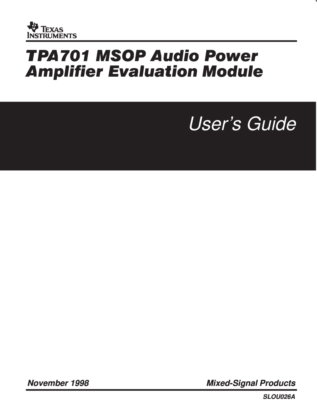 Texas Instruments TPA701 manual Users Guide, November, Mixed-SignalProducts, SLOU026A 