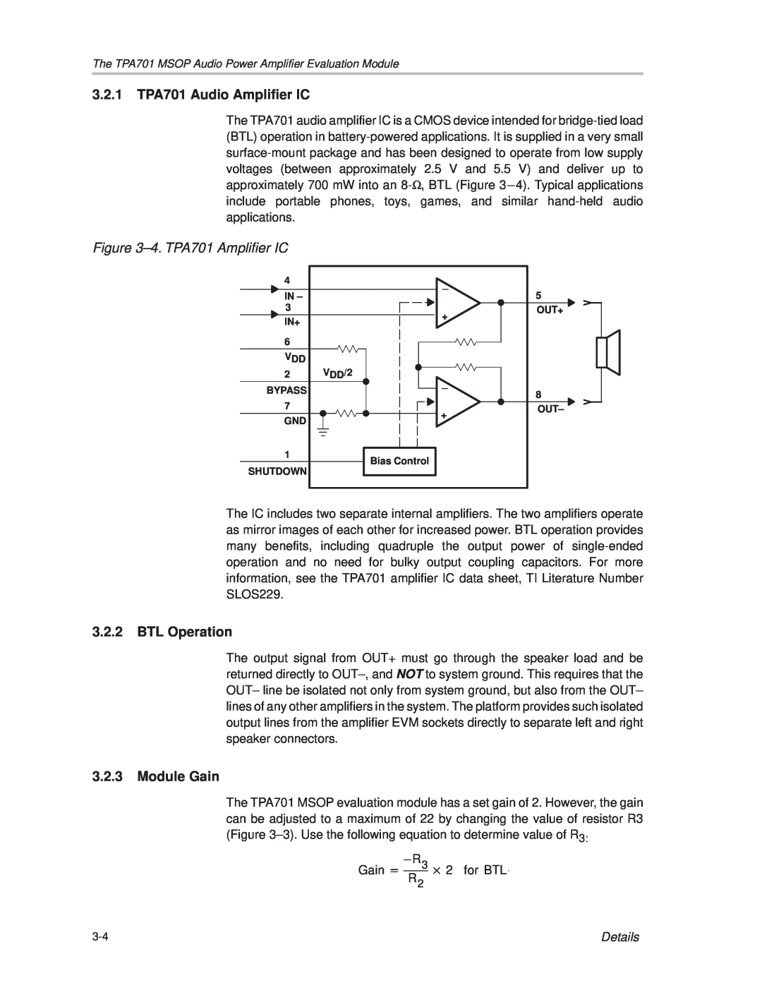 Texas Instruments manual 3.2.1TPA701 Audio Amplifier IC, ±4. TPA701 Amplifier IC, 3.2.2BTL Operation, 3.2.3Module Gain 