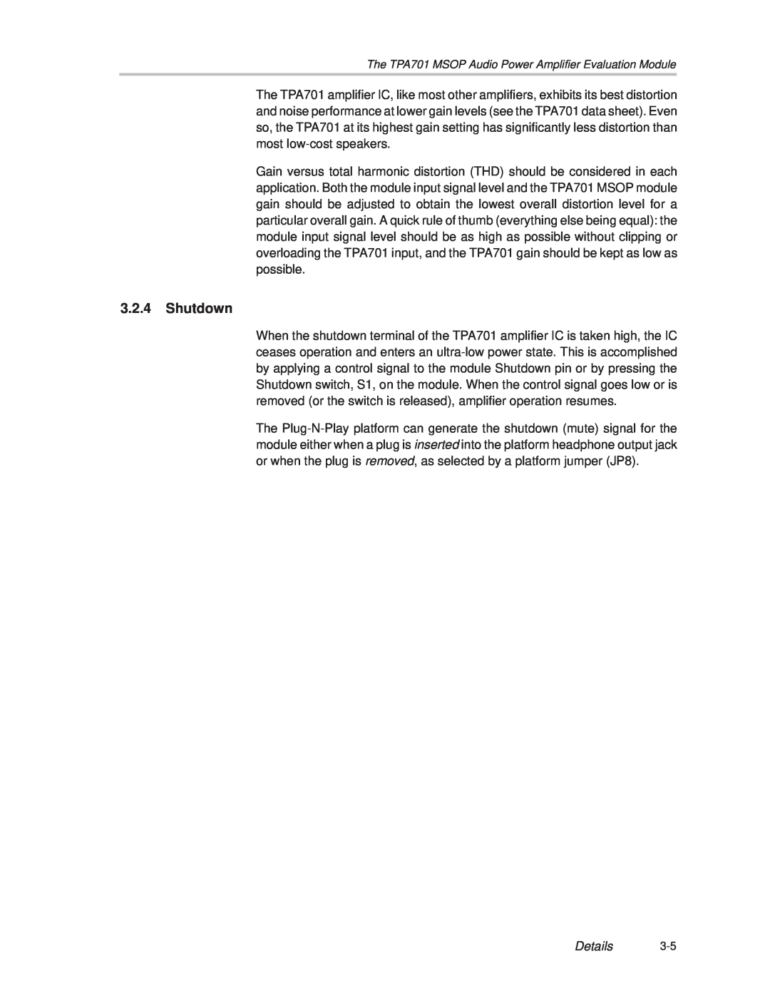 Texas Instruments TPA701 manual 3.2.4Shutdown, Details 