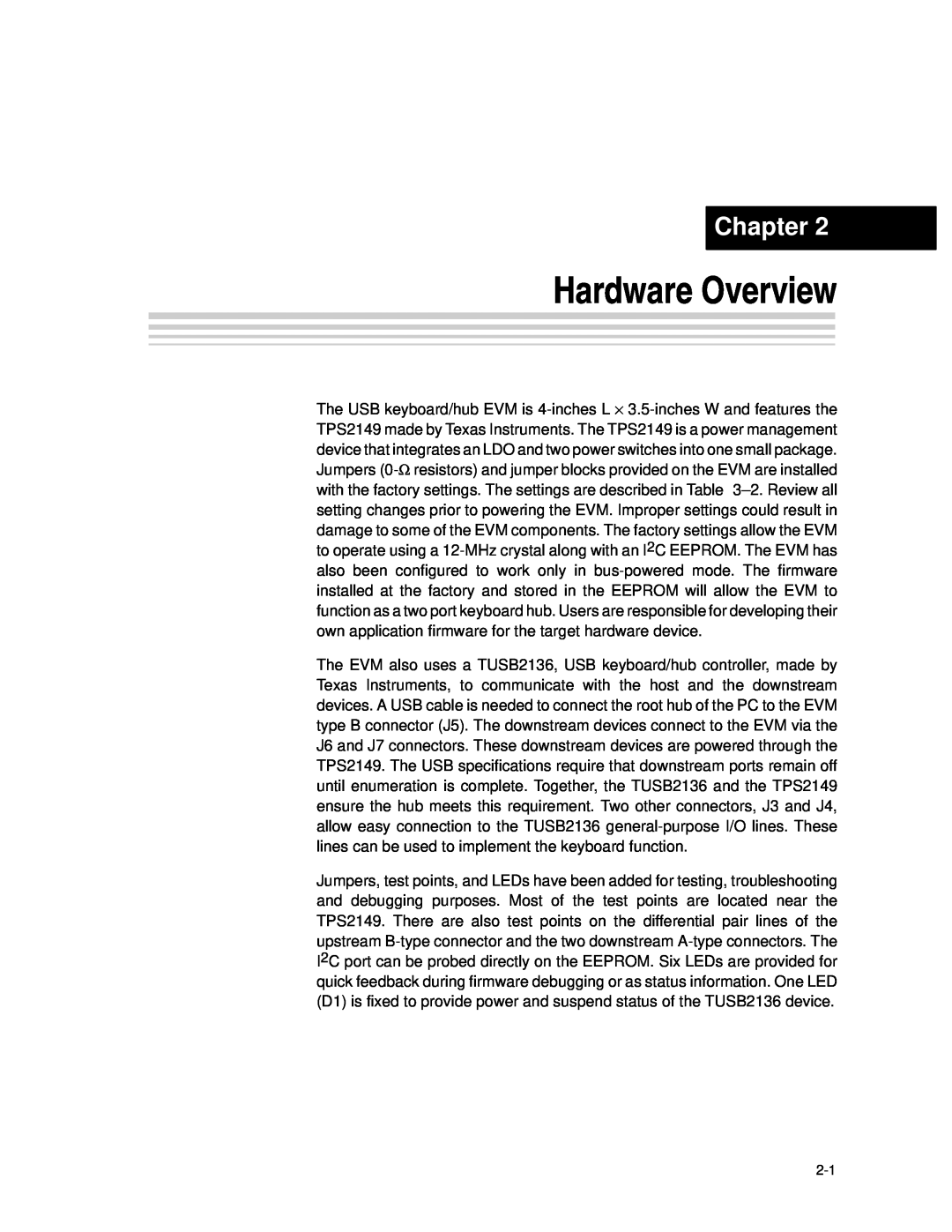 Texas Instruments TPS2149 manual Hardware Overview, Chapter 