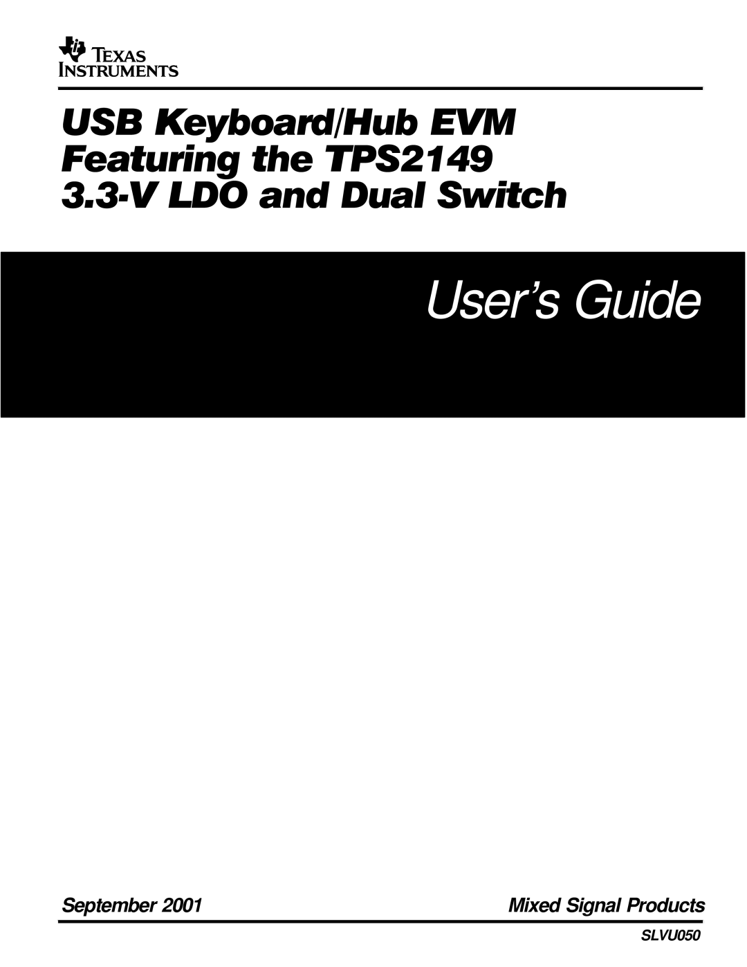 Texas Instruments TPS2149 manual User’s Guide 