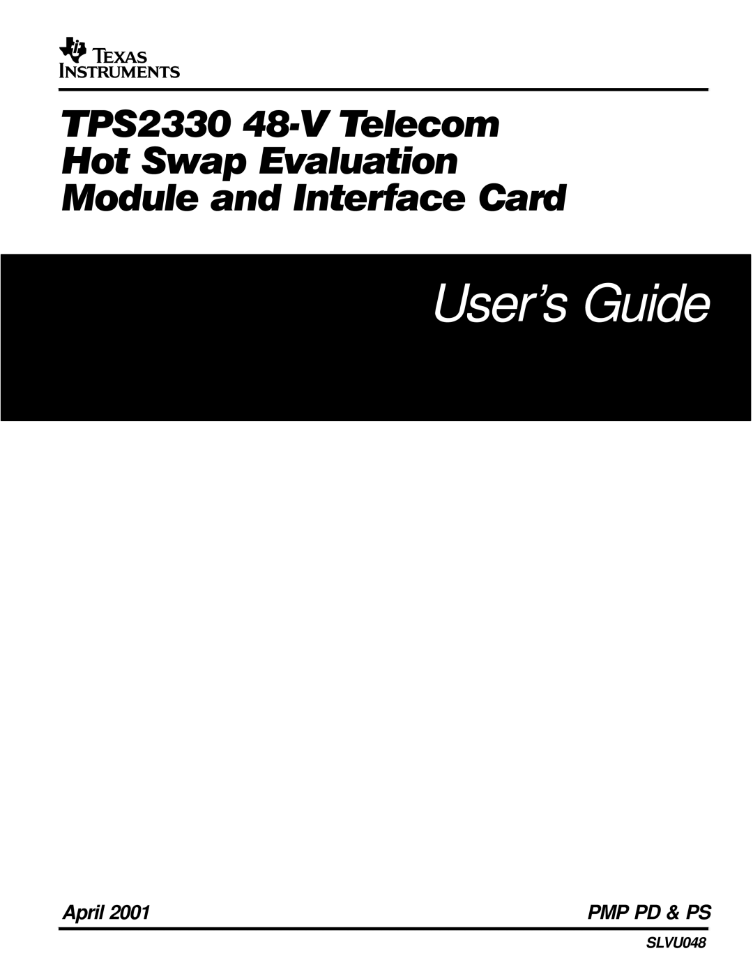 Texas Instruments TPS2330 manual User’s Guide 