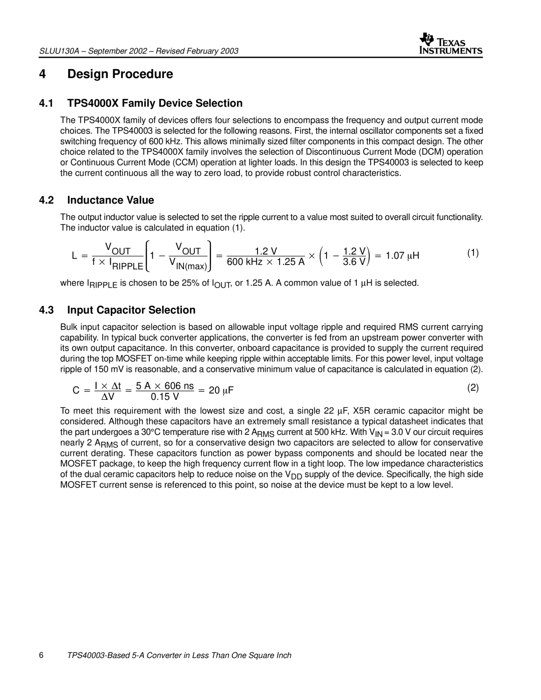 Texas Instruments TPS40003 Design Procedure, TPS4000X Family Device Selection, Inductance Value, Input Capacitor Selection 