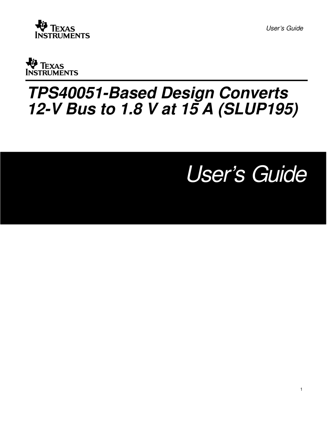 Texas Instruments TPS40051 manual User’s Guide 