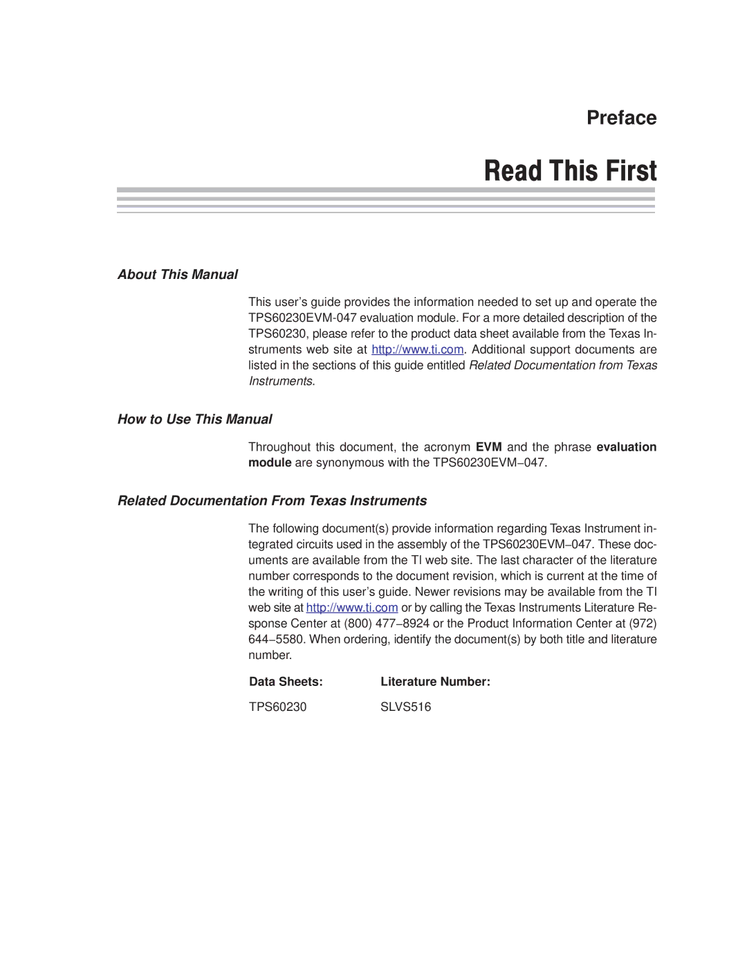 Texas Instruments TPS60230EVM-047 manual Read This First 